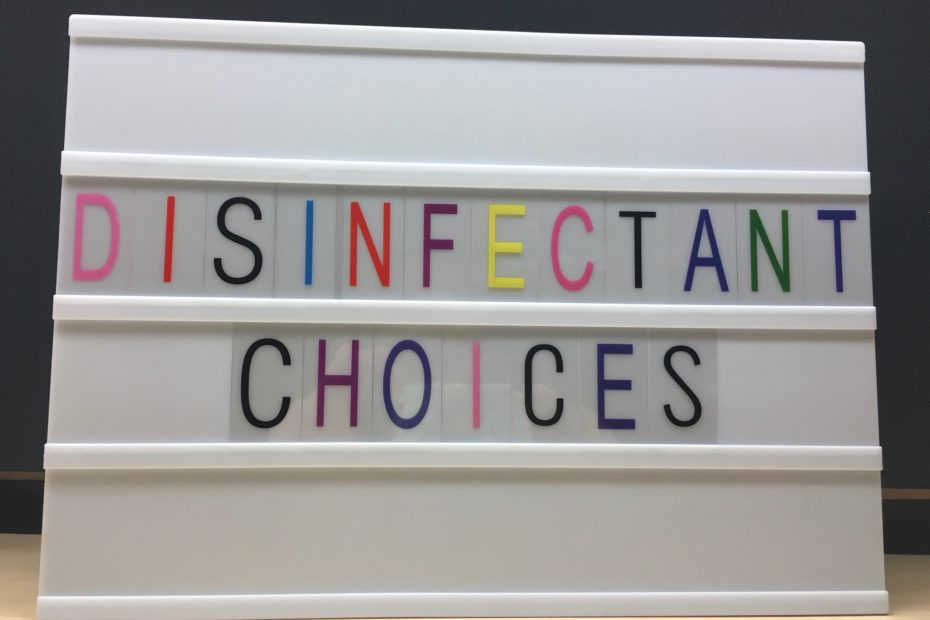 disinfectant choices