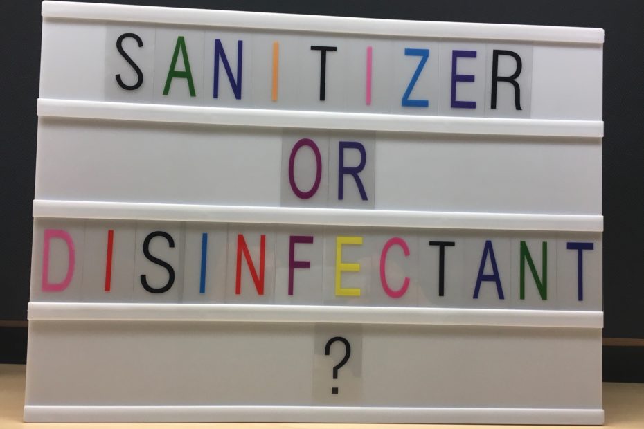 sanitizer or disinfectant?