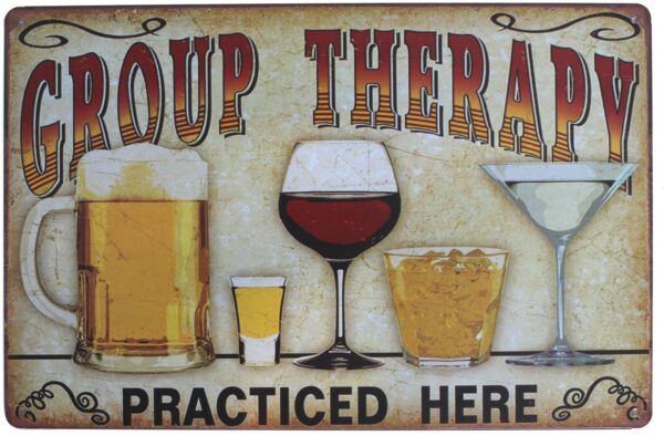 drinking group therapy vintage sign